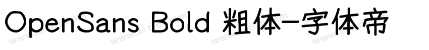 OpenSans Bold 粗体字体转换